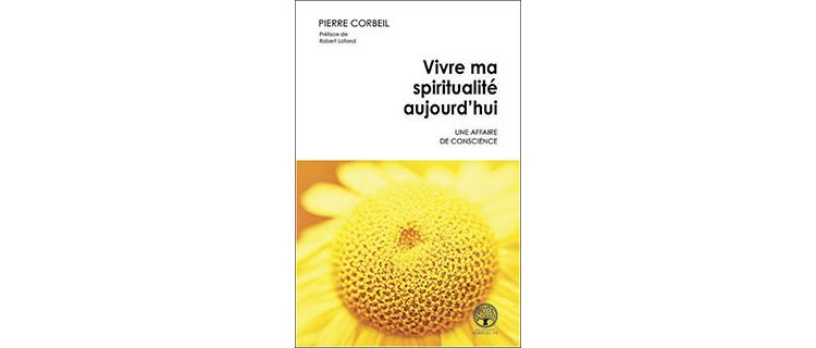 Vivre ma spiritualité – Avant-propos