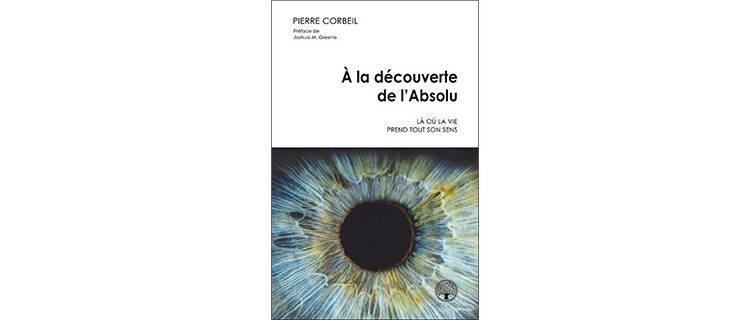 À la découverte de l’Absolu – Introduction